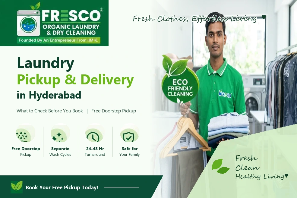Laundry Pickup and Delivery in Hyderabad